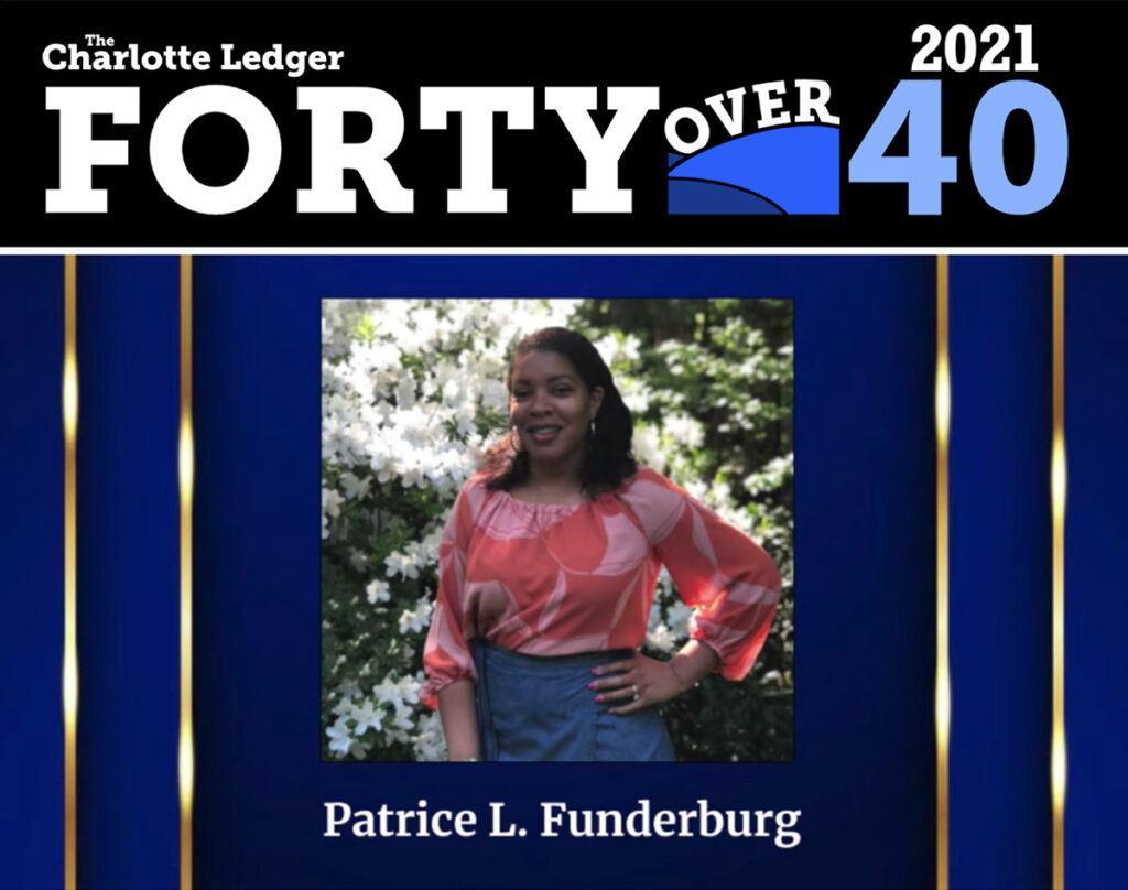 Patrice Funderburg Charlotte Ledger 40 over 40