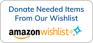 Donate needed items from our Amazon Wishlist
